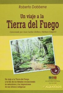 Baixar Un viaje a la Tierra del Fuego (Viajeros Olvidados) pdf, epub, eBook