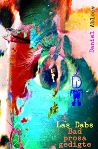 Baixar Las Dabs slegte prosa gedigte (Afrikaans Edition) pdf, epub, eBook