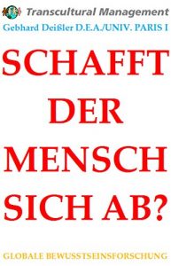 Baixar SCHAFFT DER MENSCH SICH AB? (German Edition) pdf, epub, eBook