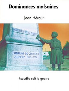Baixar Dominances malsaines: Maudite soit la guerre (French Edition) pdf, epub, eBook