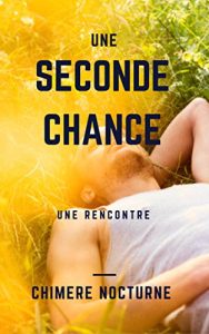 Baixar Une seconde chance (French Edition) pdf, epub, eBook