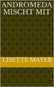 Baixar Andromeda mischt mit (German Edition) pdf, epub, eBook