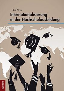 Baixar Internationalisierung in der Hochschulausbildung (German Edition) pdf, epub, eBook