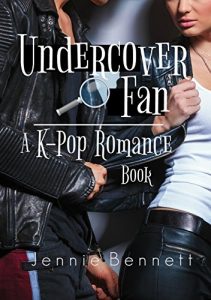 Baixar Undercover Fan: A Kpop Romance Book (English Edition) pdf, epub, eBook