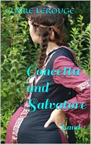 Baixar Concetta und Salvatore: Historischer SM-Roman: Band 2 (Concetta-Serie) (German Edition) pdf, epub, eBook