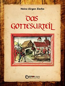 Baixar Das Gottesurteil: Historischer Roman pdf, epub, eBook