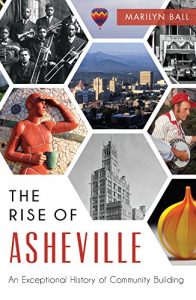 Baixar Rise of Asheville, The: An Exceptional History of Community Building (English Edition) pdf, epub, eBook