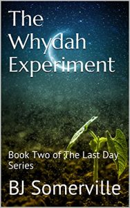 Baixar The Whydah Experiment: Book Two of The Last Day Series (English Edition) pdf, epub, eBook