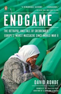 Baixar Endgame: The Betrayal and Fall of Srebrenica, Europe’s Worst Massacre Since World War II pdf, epub, eBook