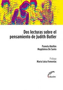 Baixar Dos lecturas sobre el pensamiento de Judith Butler (Poliedros) pdf, epub, eBook