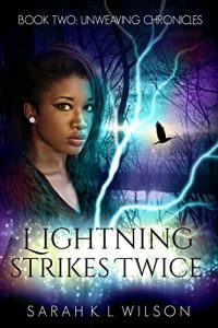 Baixar Lightning Strikes Twice (Unweaving Chronicles Book 2) (English Edition) pdf, epub, eBook