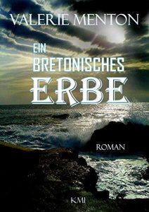 Baixar Ein bretonisches Erbe (German Edition) pdf, epub, eBook