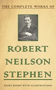 Baixar The Complete Works of Robert Neilson Stephens: (An Enemy To The King, The Bright Face Of Danger, The Continental Dragoon, A Gentleman Player, The Mystery Of Murray Davenport, etc…) (English Edition) pdf, epub, eBook