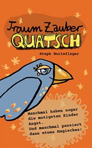 Baixar Traumzauber Quatsch (Quatsch Geschichten 4) (German Edition) pdf, epub, eBook