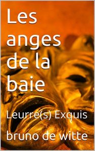 Baixar Les anges de la baie: Leurre(s) Exquis (French Edition) pdf, epub, eBook
