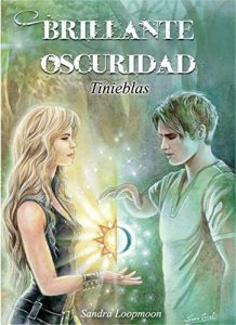 Baixar Brillante Oscuridad: Tinieblas (Spanish Edition) pdf, epub, eBook