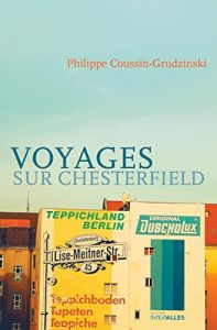 Baixar Voyages sur Chesterfield: Roman humoristique (French Edition) pdf, epub, eBook