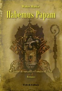 Baixar Habemus Papam (Collana Letteraria Vol. 17) (Italian Edition) pdf, epub, eBook
