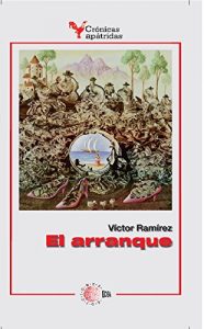 Baixar El arranque (Cronicas apatridas) pdf, epub, eBook