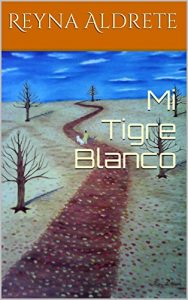 Baixar Mi Tigre Blanco (Spanish Edition) pdf, epub, eBook
