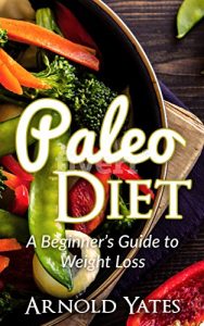 Baixar Paleo dieet: A Beginner’s Guide to Weight Loss   (Dutch Edition) pdf, epub, eBook