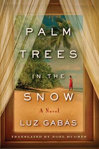 Baixar Palm Trees in the Snow pdf, epub, eBook