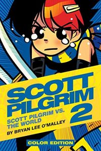 Baixar Scott Pilgrim (of 6) Vol. 2: Scott Pilgrim vs. the World – Color Edition pdf, epub, eBook