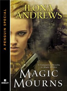 Baixar Magic Mourns: A Companion Novella to Magic Strikes: A Penguin eSpecial from Berkley (Kate Daniels) pdf, epub, eBook