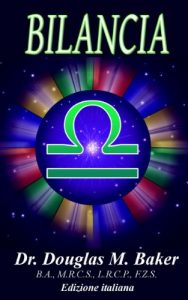 Baixar BILANCIA: I SEGNI DELLO ZODIACO (Italian Edition) pdf, epub, eBook