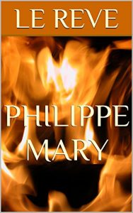 Baixar LE REVE (French Edition) pdf, epub, eBook