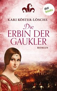 Baixar Die Erbin der Gaukler: Roman pdf, epub, eBook