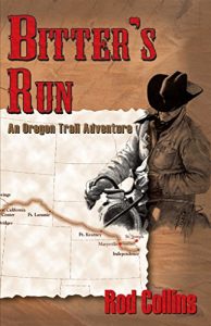 Baixar Bitter’s Run: An Oregon Trail Adventure (English Edition) pdf, epub, eBook