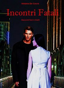 Baixar Incontri fatali (gialli e noir) pdf, epub, eBook