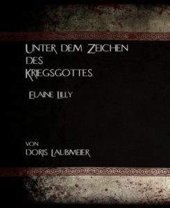 Baixar Unter dem Zeichen des Kriegsgottes: Elaine Lilly (German Edition) pdf, epub, eBook