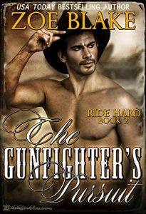 Baixar The Gunfighter’s Pursuit (Ride Hard Book 2) (English Edition) pdf, epub, eBook