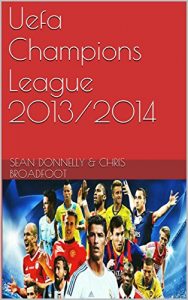 Baixar Uefa Champions League 2013/2014 (English Edition) pdf, epub, eBook