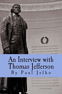 Baixar An Interview with Thomas Jefferson (English Edition) pdf, epub, eBook
