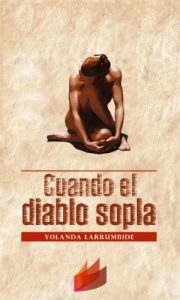 Baixar Cuando el diablo sopla (Spanish Edition) pdf, epub, eBook