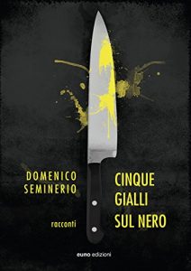 Baixar Cinque gialli sul nero (Tessiture) pdf, epub, eBook