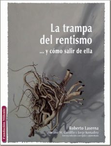 Baixar La trampa del rentismo (Spanish Edition) pdf, epub, eBook