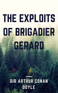 Baixar The Exploits of Brigadier Gerard (Annotated) (English Edition) pdf, epub, eBook