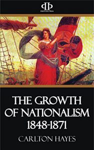 Baixar The Growth of Nationalism 1848-1871 (English Edition) pdf, epub, eBook
