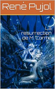Baixar La resurrection de M. Corme (French Edition) pdf, epub, eBook