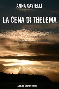 Baixar La cena di Thelema pdf, epub, eBook