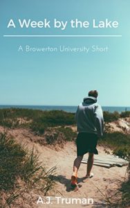 Baixar A Week by the Lake: A Browerton University Short (English Edition) pdf, epub, eBook