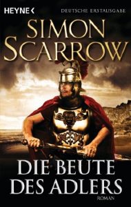 Baixar Die Beute des Adlers: Die Rom-Serie 5 (German Edition) pdf, epub, eBook