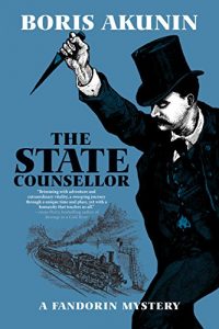 Baixar The State Counsellor: A Fandorin Mystery pdf, epub, eBook