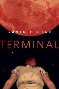 Baixar Terminal: A Tor.Com Original pdf, epub, eBook