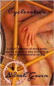 Baixar Cyclerotica: A small collection of short erotic stories about the sexy and unique world of professional cycling (English Edition) pdf, epub, eBook