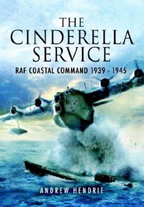 Baixar The Cinderella Service: RAF Coastal Command 1939 – 1945 pdf, epub, eBook